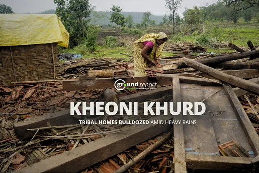 Kheoni Khurd Village Demolition
