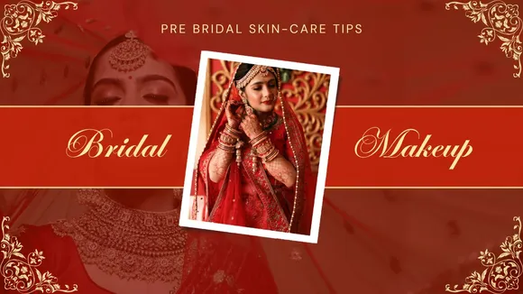 Pre Bridal Skin Care Tips