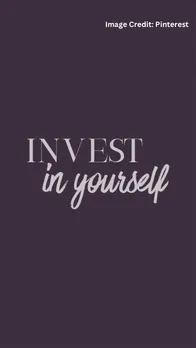 7 ways to invest in yourself 
