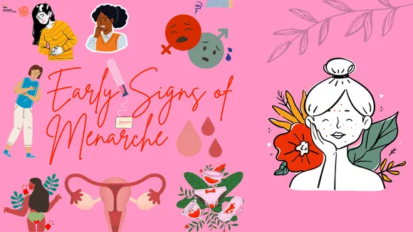 Early Signs of Menarche