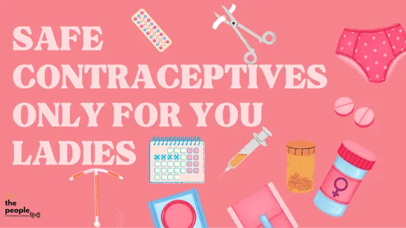 Safe Contraceptives 