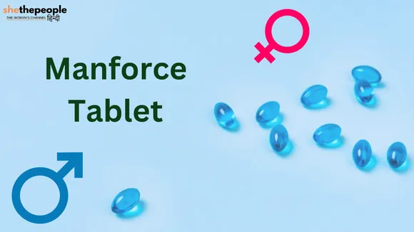 benefits of manforce tablet