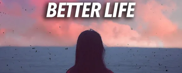 Better life .png