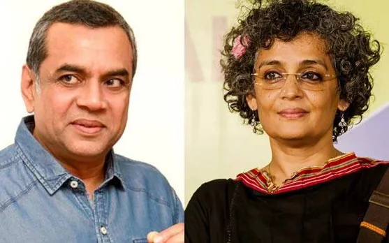परेश रावल के अरुंधति रॉय पर किए गए ट्वीट पर सिलेब्रिटीज ने व्यक्त करे अपने विचार