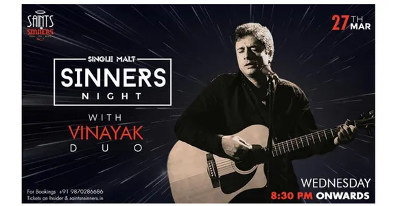 Single Malt Sinners Night with Vinayak Duo at Saints N Sinners