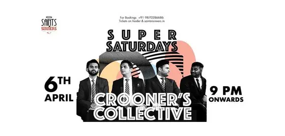 Super Saturdays with Crooner’s Collective at Saints N Sinners