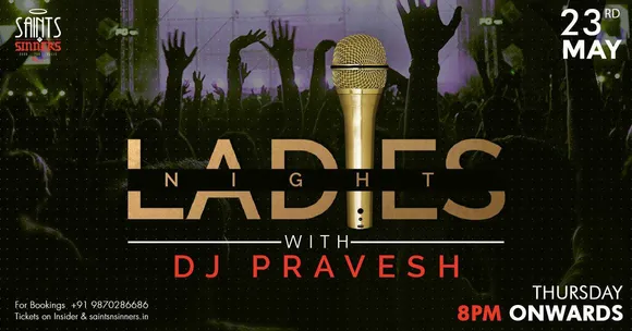 Ladies Night with DJ Parvesh At Saints N Sinners, Gurgao