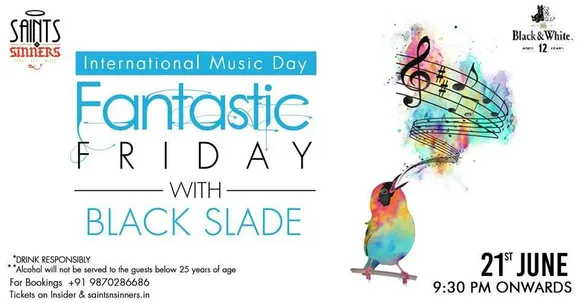 Fantastic Friday with Black Slade at Saints N Sinners, Gurgaon