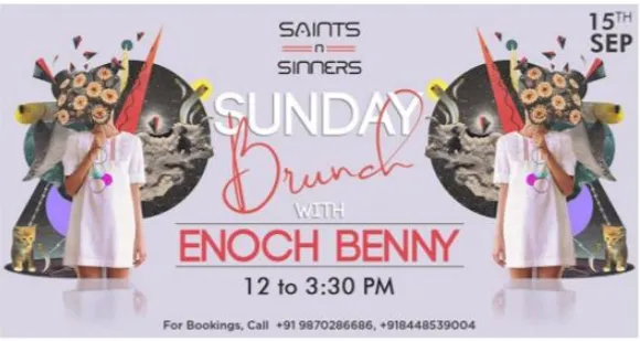 Sunday Brunch with Enoch Benny at Saints N Sinners