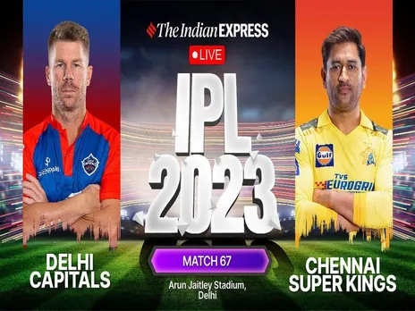 IPL 2023 DC vs CSK