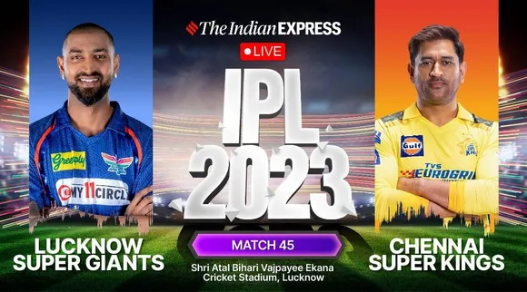 IPL 2023 LSG vs CSK