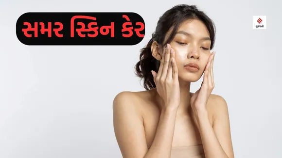 summer skin care tips how to get naturally glowing skin