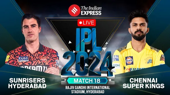 IPL 2024, CSK vs SRH Live Updates, CSK vs SRH