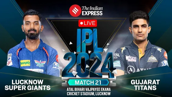 LSG vs GT Live Updates, LSG vs GT, IPL 2024