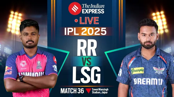IPL Live Score 2025 RR vs LSG, IPL 2025, RR vs LSG