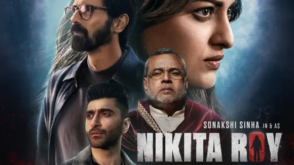 nikita roy and the book of darkness Sonakshi Sinha movie । સોનાક્ષી સિન્હાની નવી ફિલ્મ ‘નિકિતા રોય’ 30 મેએ થિયેટરમાં રિલીઝ થશે!