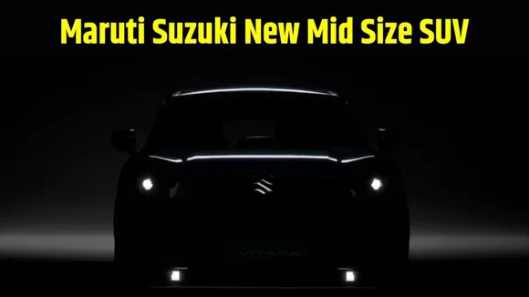 Maruti Suzuki Mid Size SUV