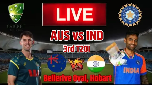 India vs Australia 3rd T20I LIVE Score | IND va Aus Match Today