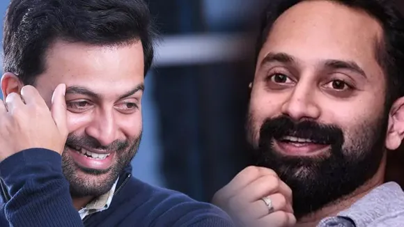 Fahadh Faasil  | Prithviraj 