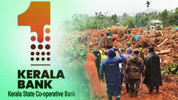 Wayanad Landslide|   Kerala Bank