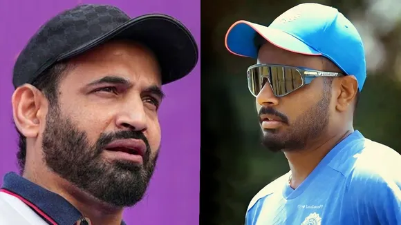 Irfan Pathan, Sanju Samson 