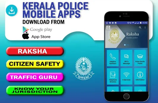 സുരക്ഷയ്ക്കായി 'രക്ഷ' ആപ്പ് , കേരള​ പൊലീസ് സ്മാർട്ടായി