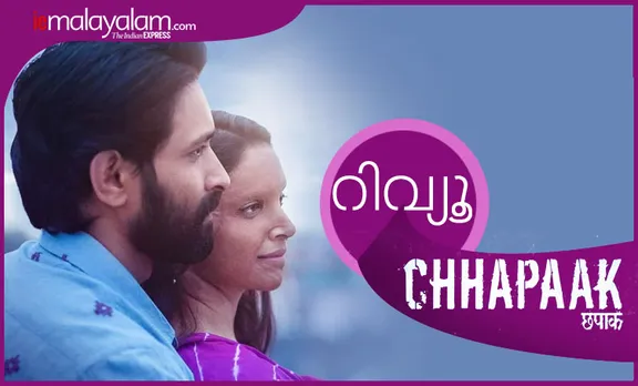 chhapaak , review , iemalayalam