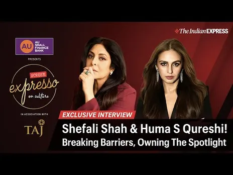 Beyond The Screen: Huma Qureshi & Shefali Shah On Life, Choices & Identity | Expresso Live