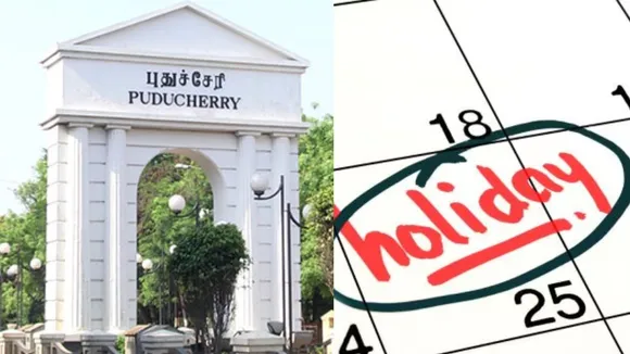 Puducherry Public Holidays 2025 Tamil News  
