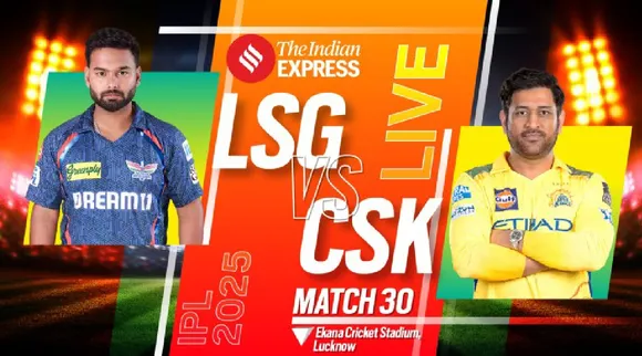 LSG vs CSK LIVE Cricket Score 2025 IPL 30th match live cricket score updates Lucknow Super Giants vs Chennai Super Kings Rishabh Pant Mahendra Sigh Dhoni Ekana Cricket Stadium Lucknow Tamil News   