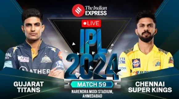 GT vs CSK On May 10th