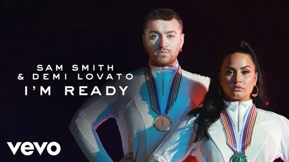 2. I'M READY - SAM SMITH + DEMI LOVATO