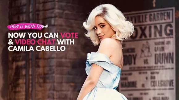 Now You Get to Vote & Video Chat with Camila Cabello