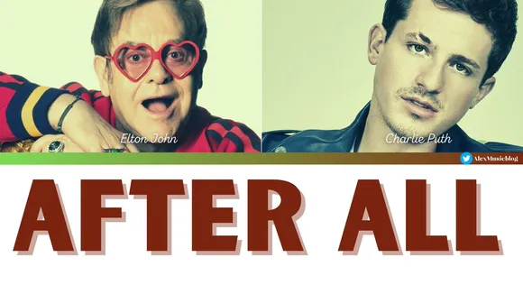 Elton John and Charlie Puth Collaborate for ‘After All’