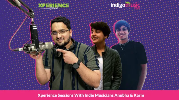 Xperience Sessions With Indie Artists Anubha And Karm