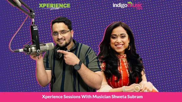 Xperience Sessions With Shweta Subram