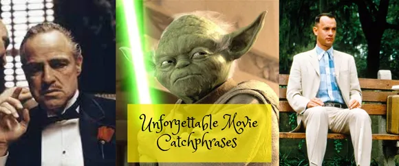 Cinematic Gold: Unforgettable Movie Catchphrases That Echo Through Time