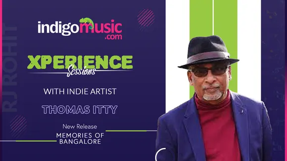 Xperience Sessions With Indie Artist Thomas Itty
