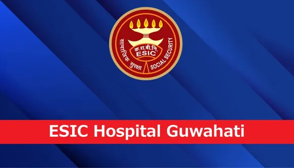 ESIC Hospital Guwahati