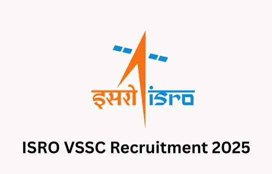 ISRO-VSSC-Recruitment-2025
