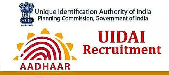 Unique Identification Authority of India (UIDAI) Recruitment 2020