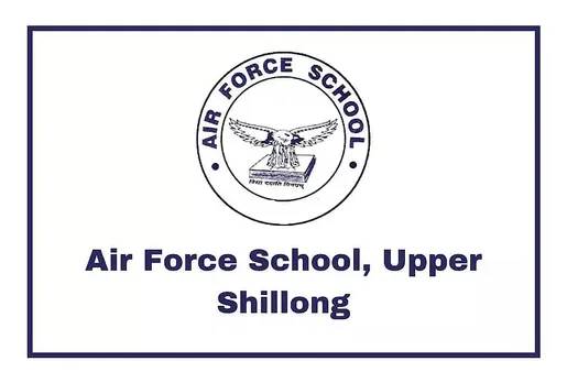 AF School Shillong Recruitment 2022: Teaching Vacancy, Job Openings