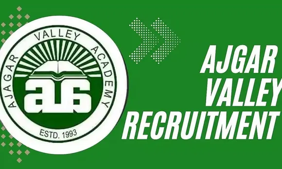 Ajagar Valley Academy Agia Recruitment – PGT Vacancy, Job Opening