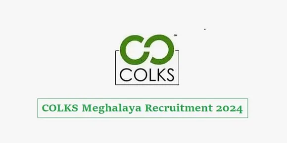 COLKS Meghalaya Recruitment 2024- Office Assistant Vacancy, Job Opening 