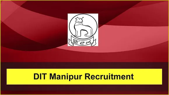 DIT Manipur Recruitment 2024 - Grade-IV Vacancy 