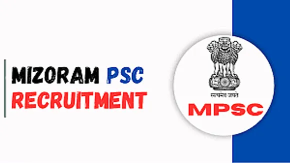 Jobs in Mizoram: Mizoram PSC Recruitment 2024 - Sub-Inspector of Excise & Narcotics Vacancy