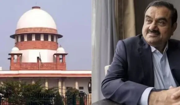 അദാനിക്കെതിരായ ഹിന്‍ഡന്‍ബെര്‍ഗ് റിപ്പോര്‍ട്ട്: പ്രത്യേക അന്വേഷണ സംഘം വേണമെന്ന ഹര്‍ജി തള്ളി