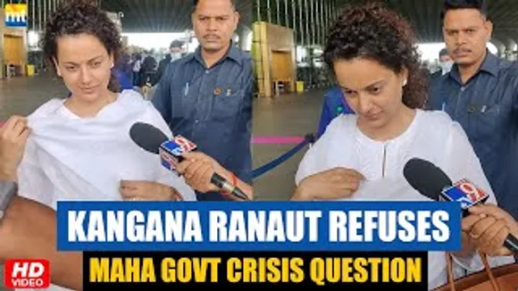 Kangana Ranaut IGNORES Question On Maharashtra Govt's Political Crisis