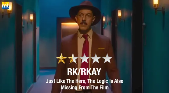 RK/RKAY Review : Just Like The Hero, The Logic Is Also Missing From The Film