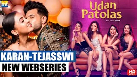 BIG NEWS : Tejasswi Prakash & Karan Kundrra to be seen in 'Udan Patolas' Season 2 with Apoorva Arora